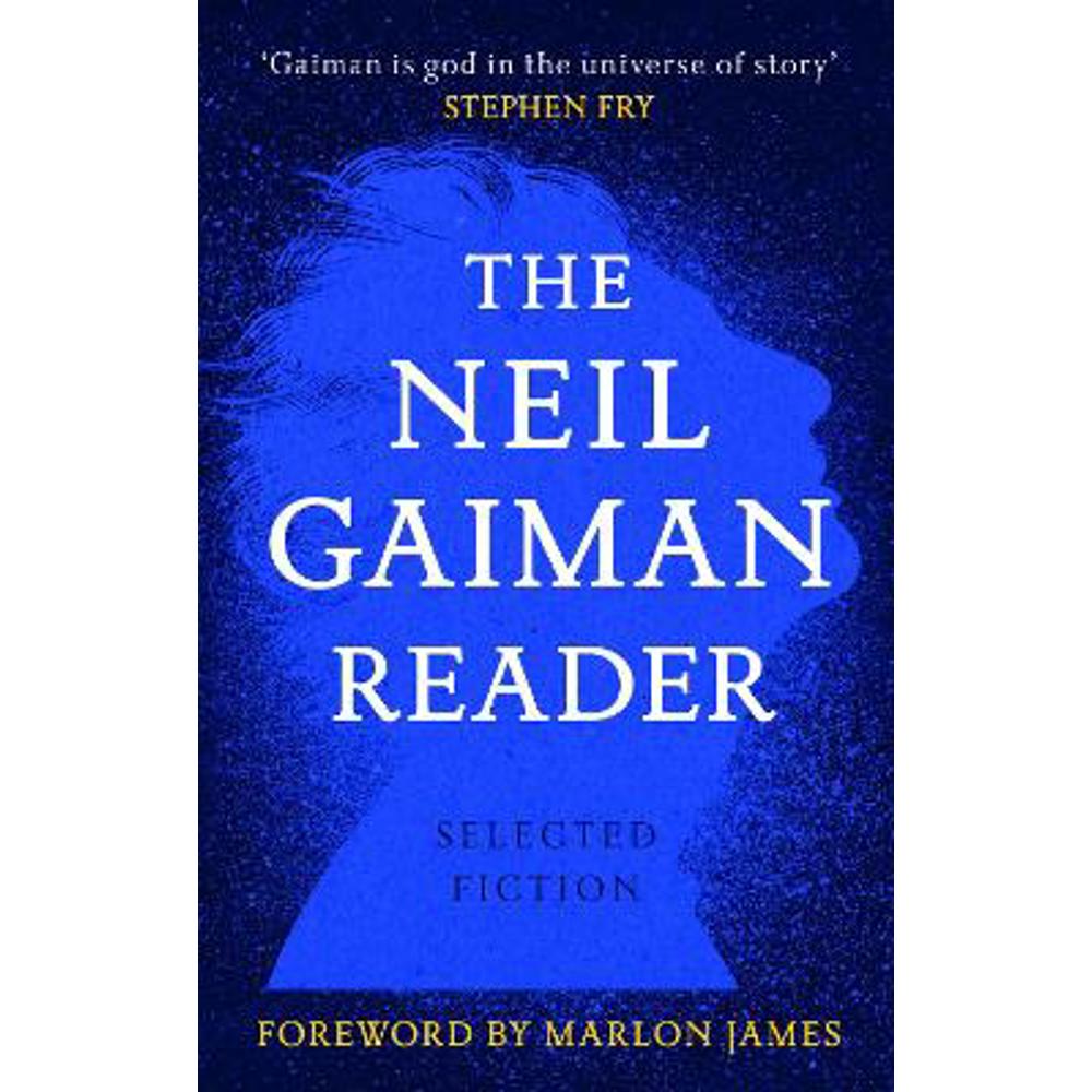 The Neil Gaiman Reader: Selected Fiction (Paperback)